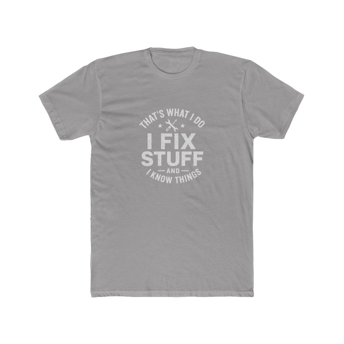 Funny I Fix Stuff T-Shirt for Mechanics Engineers