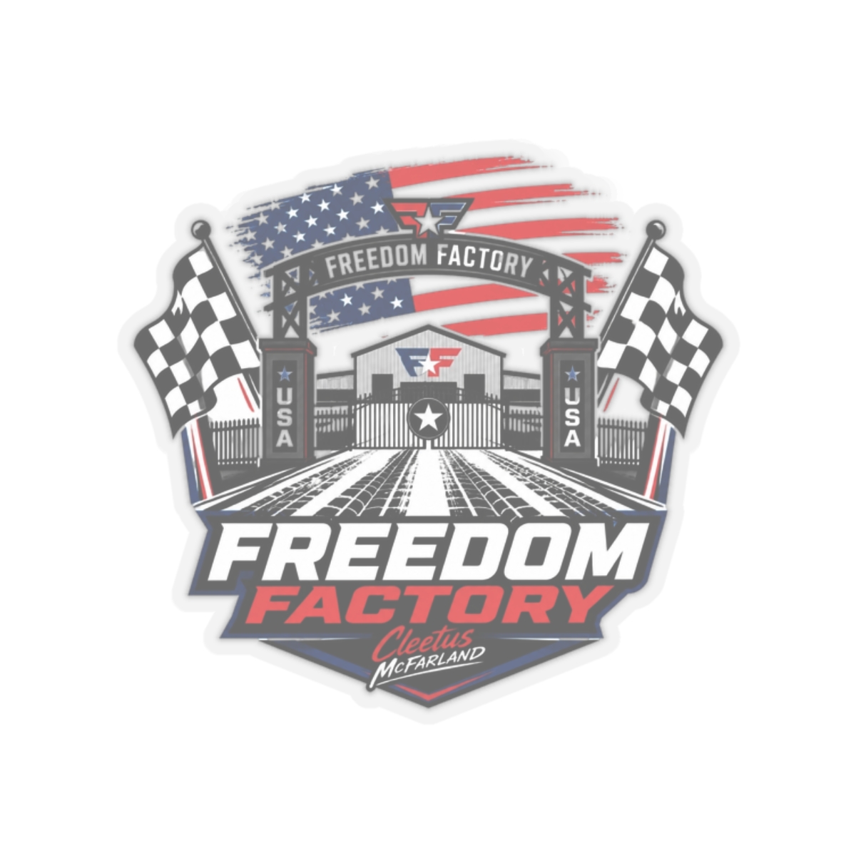 Cleetus McFarland "Freedom Factory" Sticker